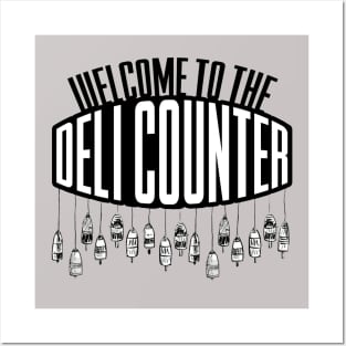 Welcome to the Deli Counter Posters and Art